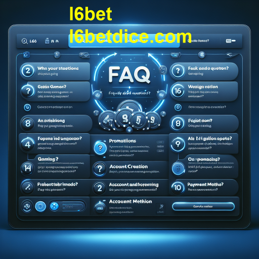 A Importância da Seção FAQ em Plataformas de Jogos como l6bet